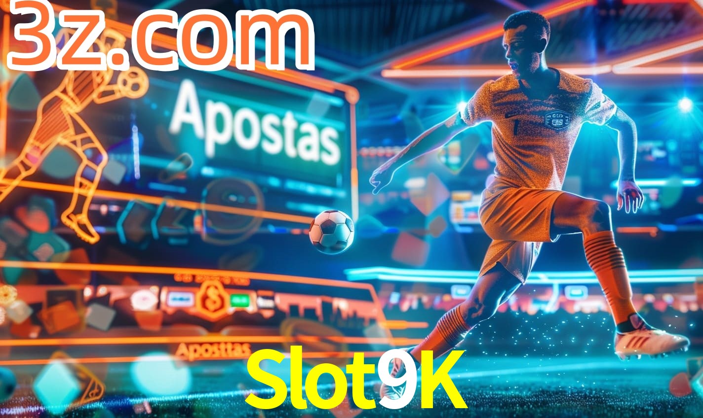 Apostas Slot9K